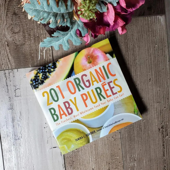 201 Organic Baby Purees: The Freshest, Most Wholesome Food Your Baby Can Eat! - Picture 2 of 8